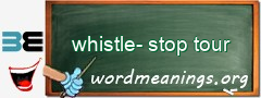 WordMeaning blackboard for whistle-stop tour